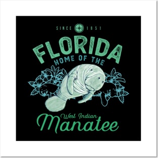 Florida Home Of The West Indian Manatee Posters and Art